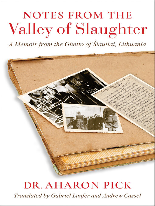 Title details for Notes from the Valley of Slaughter by Aharon Pick - Available